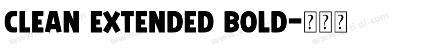 Clean Extended Bold字体转换